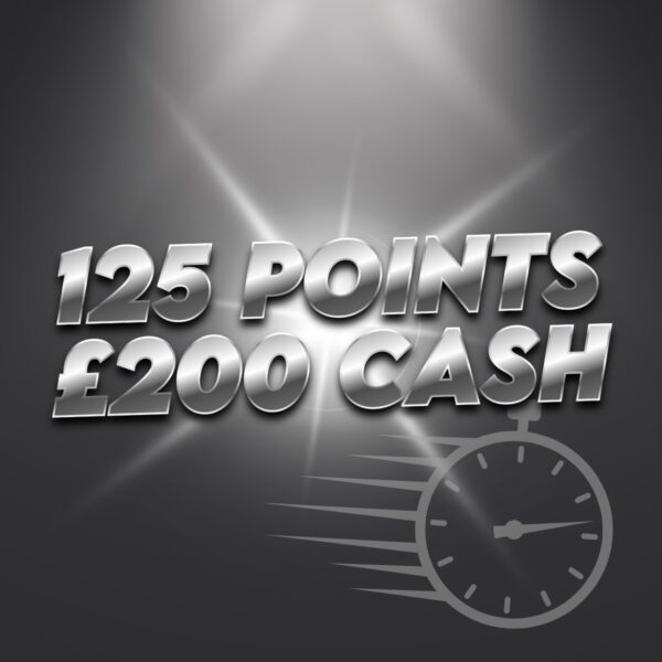 £200 Cash - 125 Points