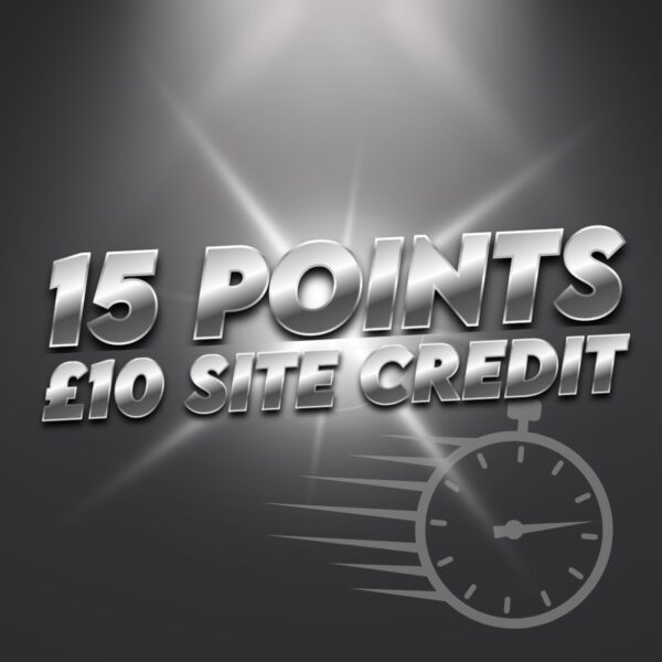 £10 Site Credit - 15 Points
