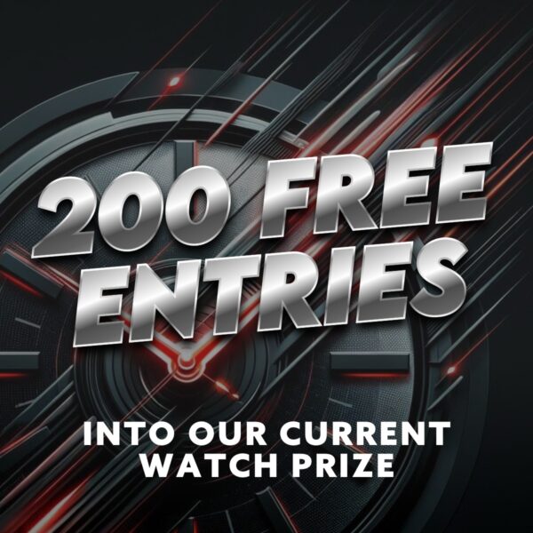100 Points - 200 Free Entries (Watch Comp)