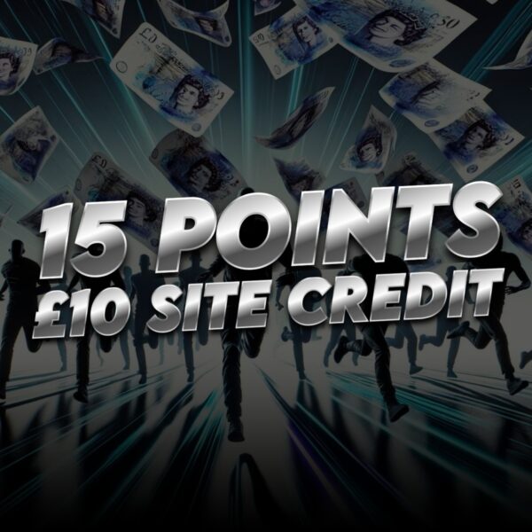 15 Points - £10 Site Credit