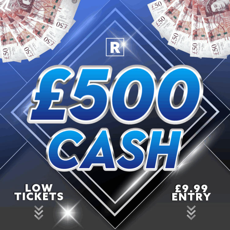 £500 CASH (SUPER LOW ODDS)