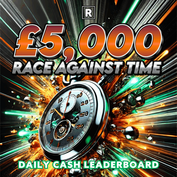 £5000 RACE AGAINST TIME – £200 DAILY BONUS