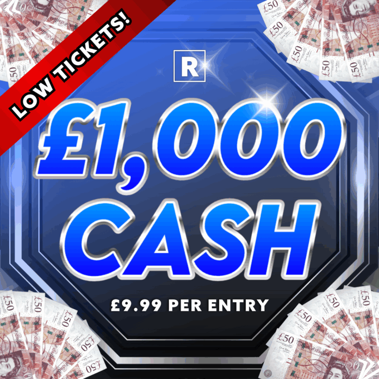 £1000 CASH ( SUPPER LOW ODDS)