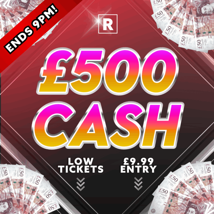 £500 CASH - 12 Hour Flash MINI DRAW - Auto Draw
