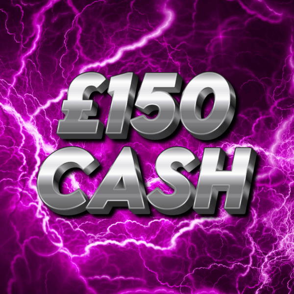 £150 Cash