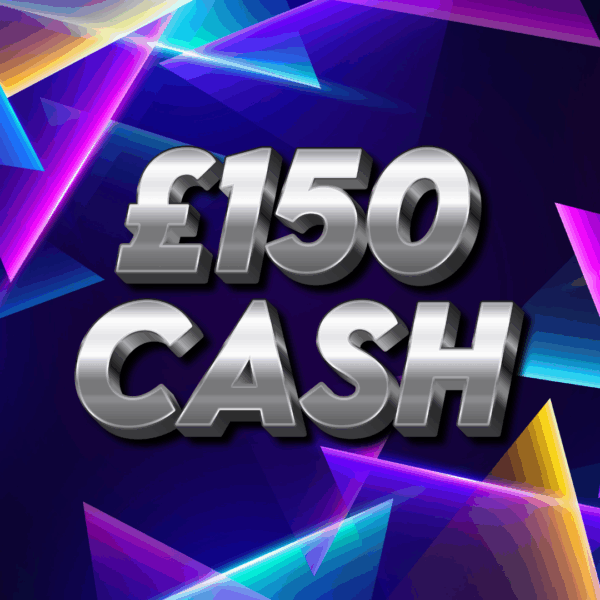 £150 Cash
