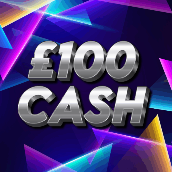 £100 Cash