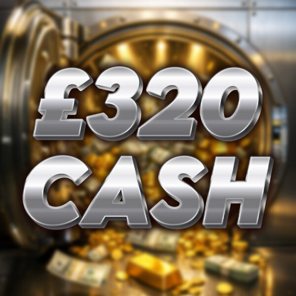 £320 Cash