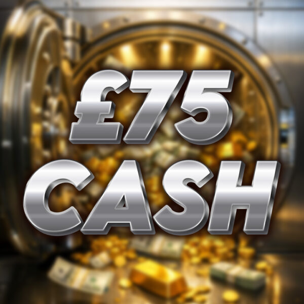 £75 Cash