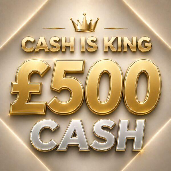 £500 Cash