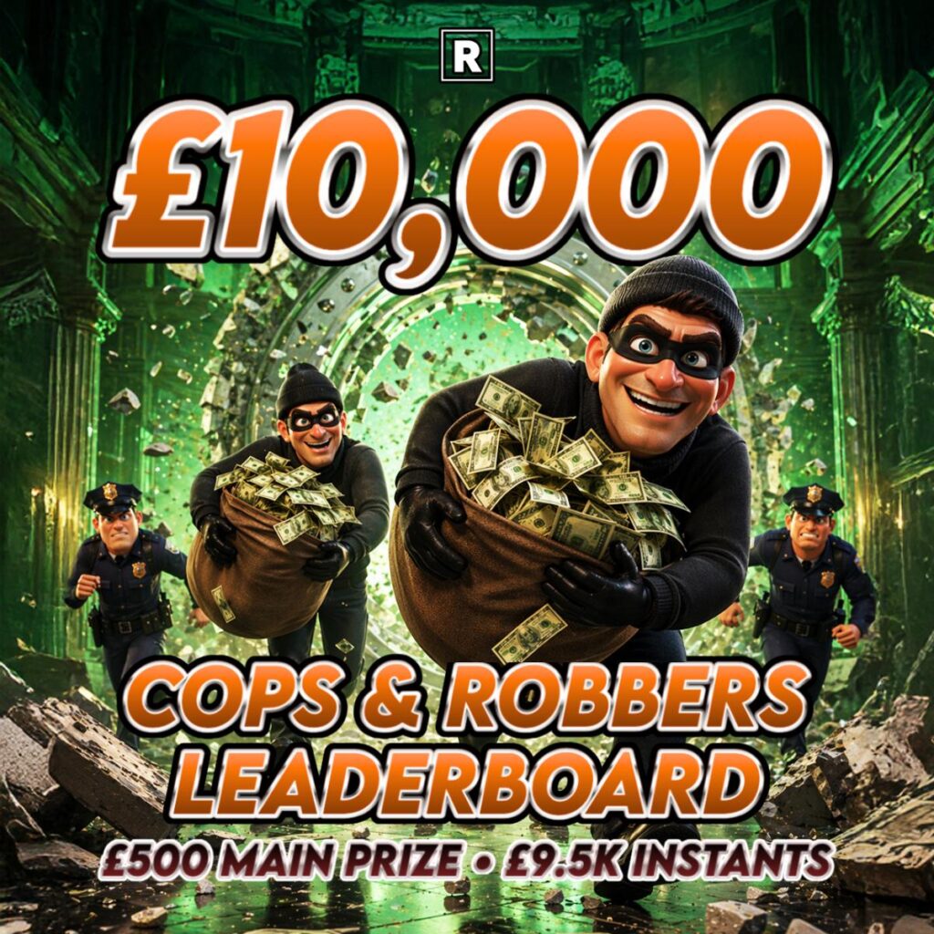 £10,000 Cops & Robbers!