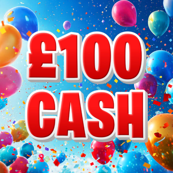 £100 Cash